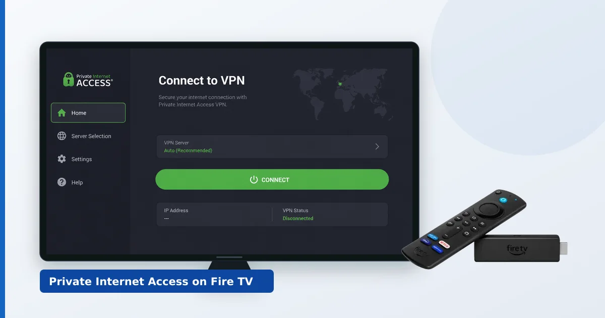 Private Internet Access-appen som kjører på en Fire TV koblet til en europeisk server
